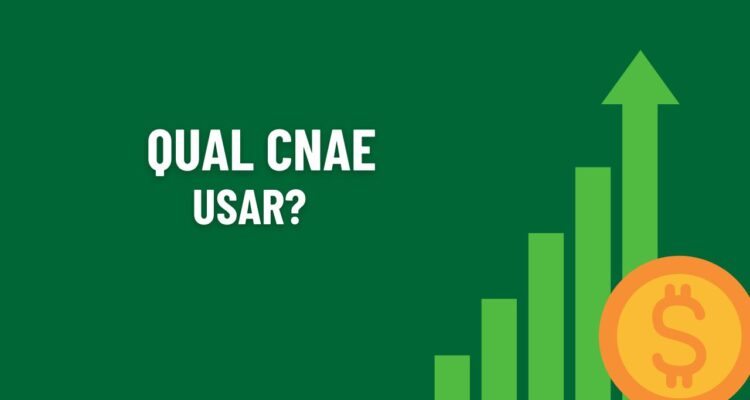 Qual CNAE usar