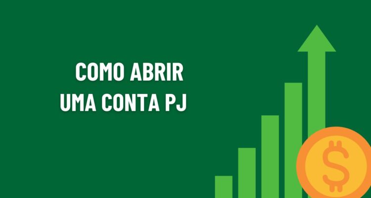 como abrir uma conta pj