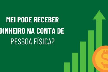 MEI pode receber dinheiro na conta PF