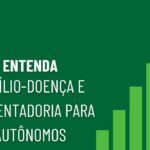 Auxílio-doença e aposentadoria para autônomos