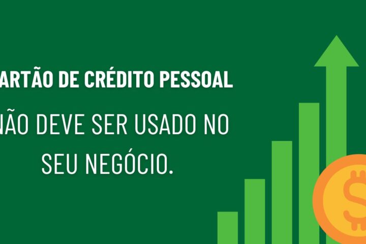 O Erro de Usar o Cartão de Crédito Pessoal para Compras do Negócio Por que você deve parar hoje
