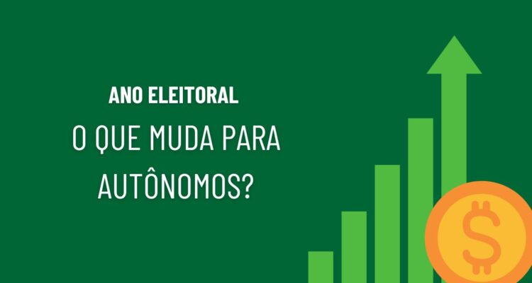 Ano Eleitoral Muda Alguma Coisa Para Quem é Autônomo