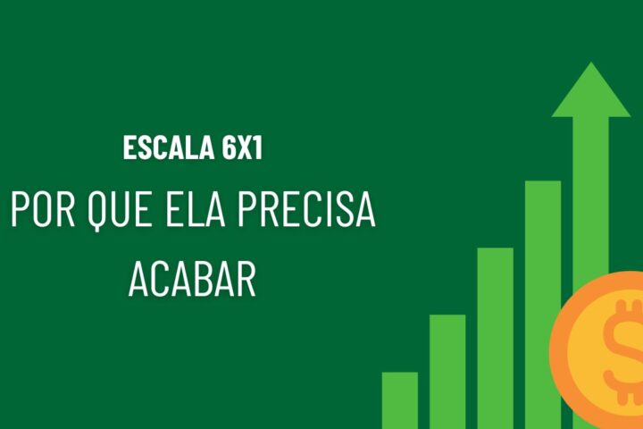 Escala 6x1 O Que É, Como Funciona e Por Que Ela Precisa Acabar [2026]